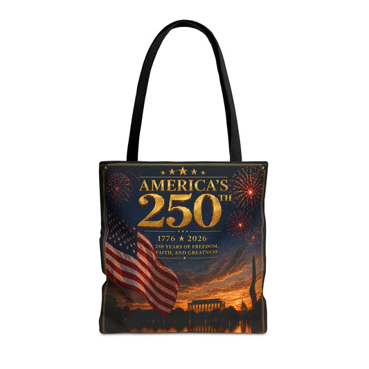 America's 250th Anniversary Tote Bag | 1776-2026 Patriotic Flag Fireworks