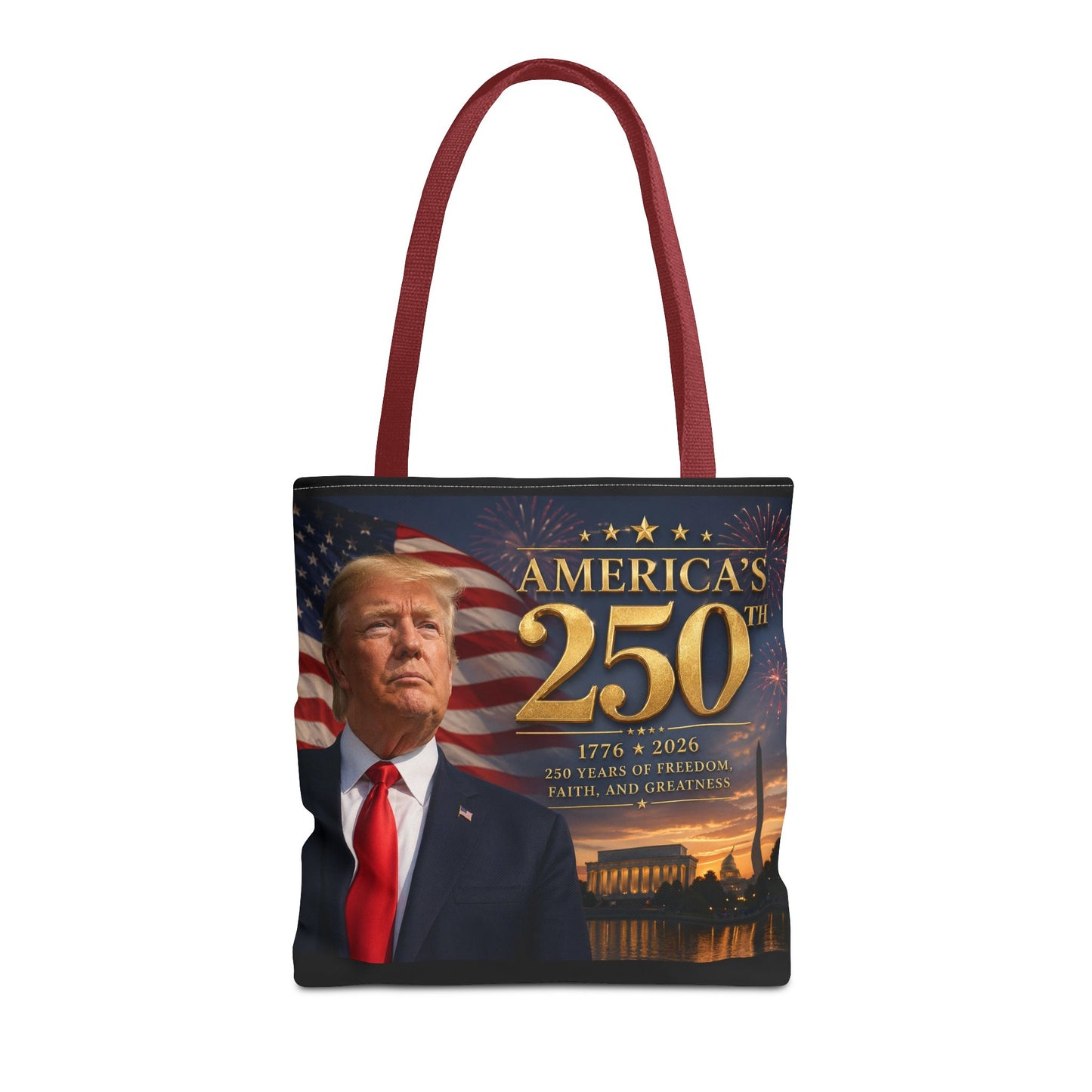 America's 250th Anniversary Tote Bag | 1776-2026 Patriotic Trump