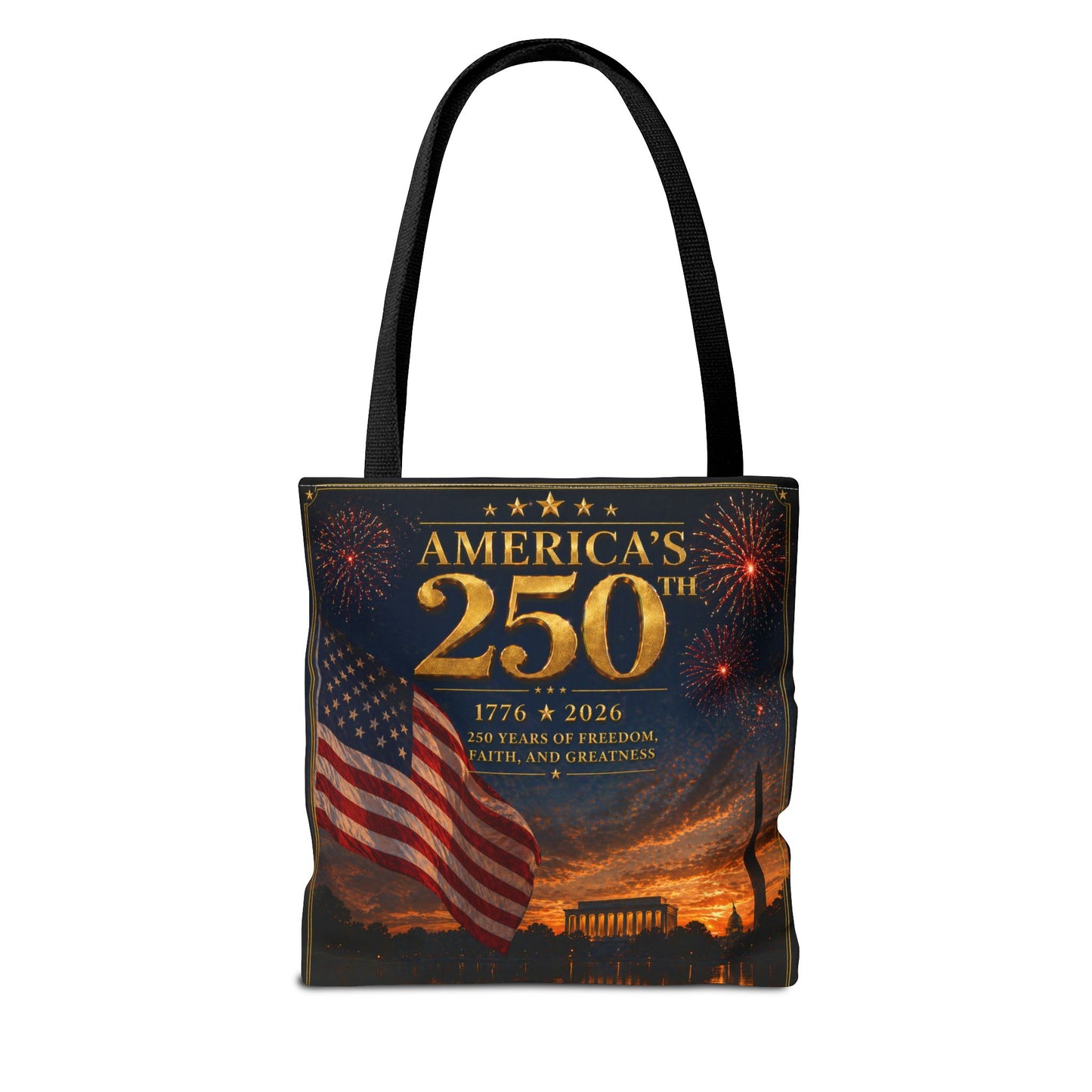 America's 250th Anniversary Tote Bag | 1776-2026 Patriotic Flag Fireworks