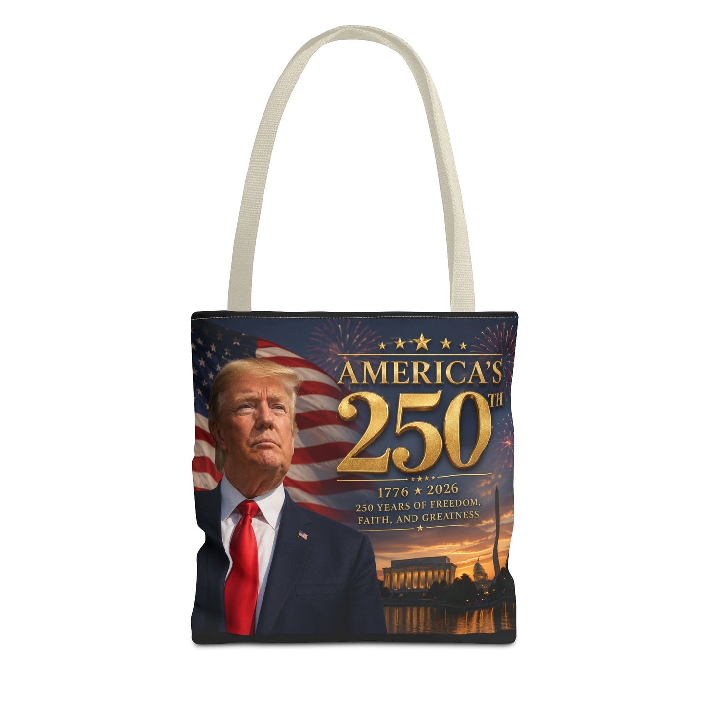 America's 250th Anniversary Tote Bag | 1776-2026 Patriotic Trump