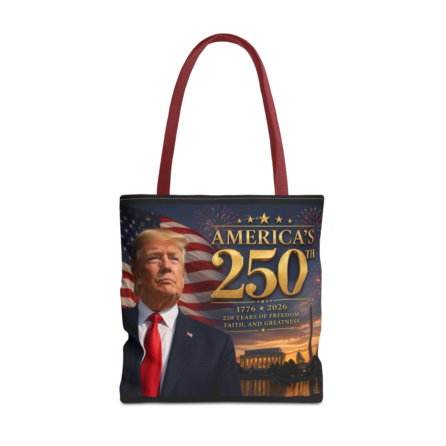America's 250th Anniversary Tote Bag | 1776-2026 Patriotic Trump