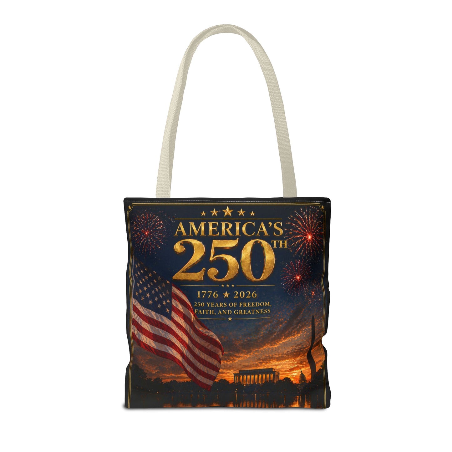 America's 250th Anniversary Tote Bag | 1776-2026 Patriotic Flag Fireworks
