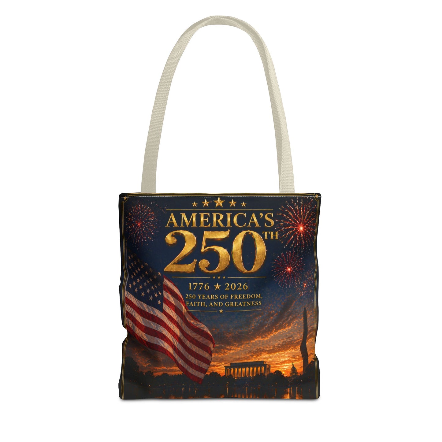 America's 250th Anniversary Tote Bag | 1776-2026 Patriotic Flag Fireworks