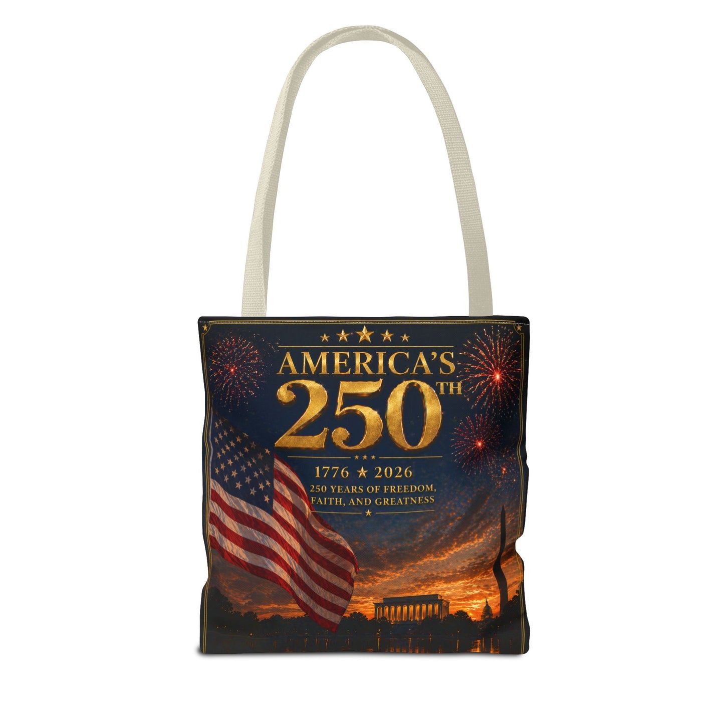 America's 250th Anniversary Tote Bag | 1776-2026 Patriotic Flag Fireworks