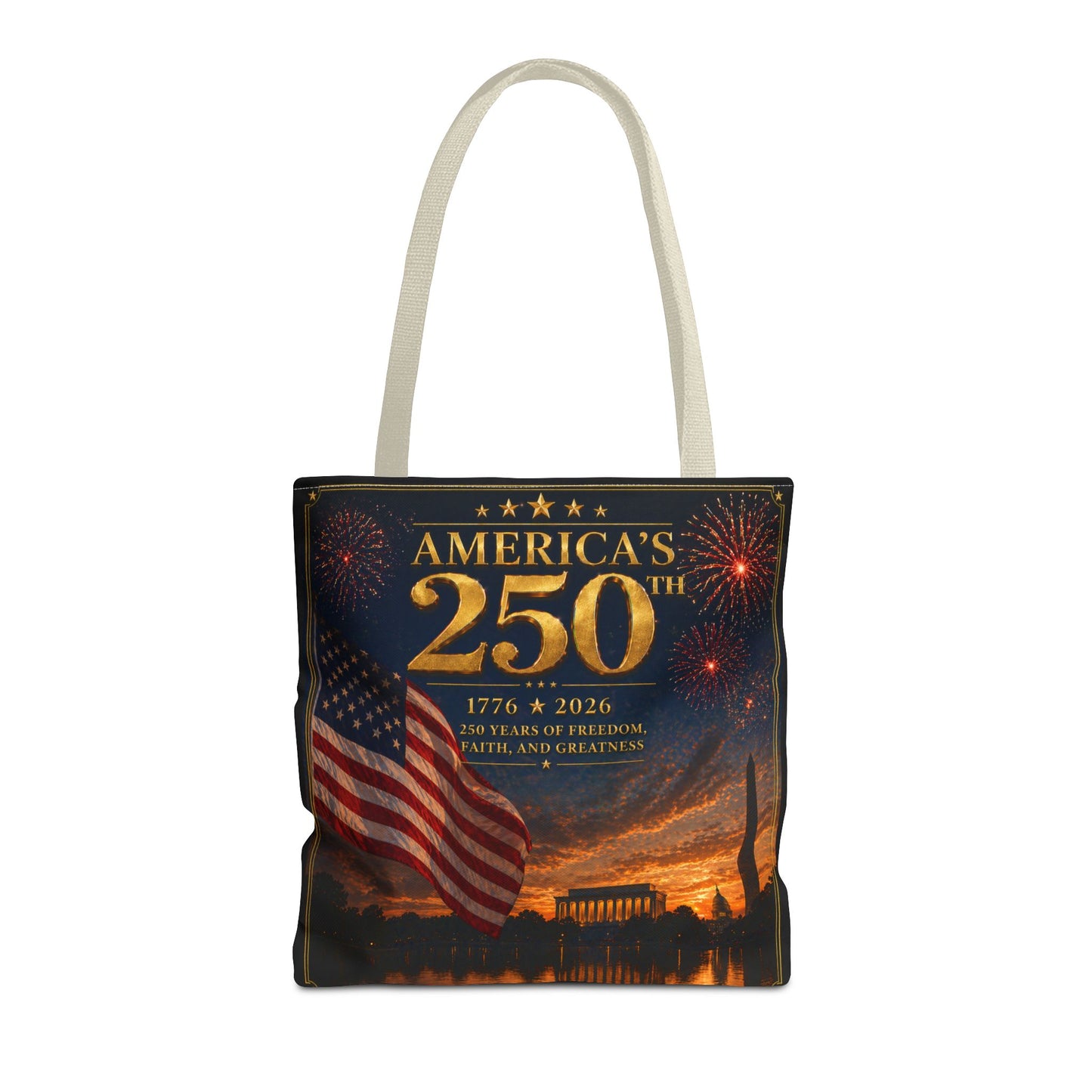 America's 250th Anniversary Tote Bag | 1776-2026 Patriotic Flag Fireworks