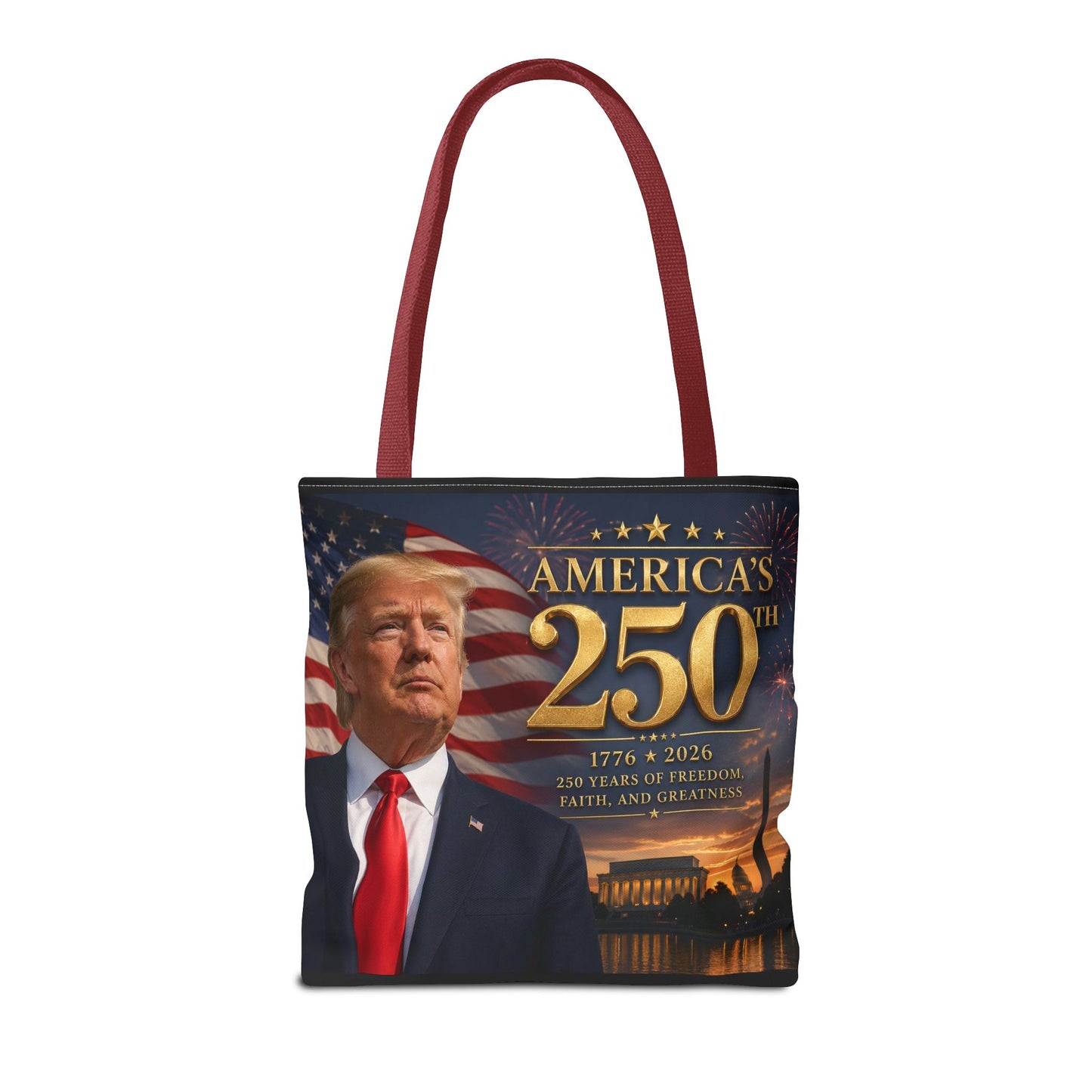America's 250th Anniversary Tote Bag | 1776-2026 Patriotic Trump